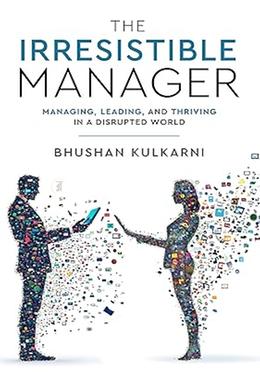 The Irresistible Manager