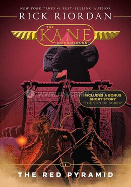 The Kane Chronicles : The Red Pyramid - Book 1
