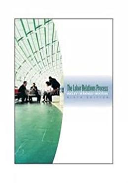 The Labor Relations Process