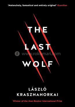 The Last Wolf - 