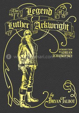 The Legend of Luther Arkwright