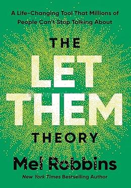 The Let Them Theory