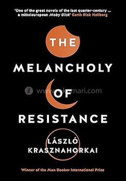 The Melancholy of Resistance image
