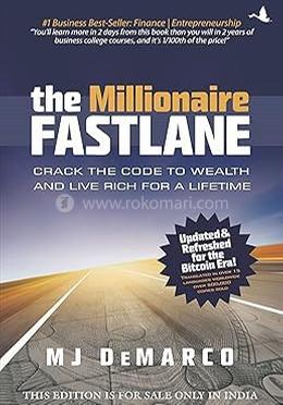 The Millionaire Fastlane