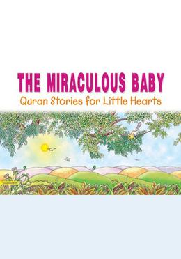 The Miraculous Baby