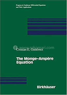 The Monge―Ampere Equation