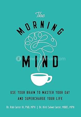 The Morning Mind
