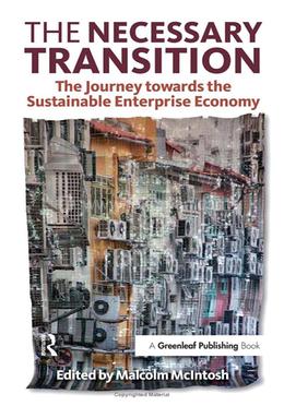 The Necessary Transition - The Journey towards the Sustainable Enterprise Economy