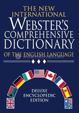 The New International webster's Comprehensive Dictionary of the English Language