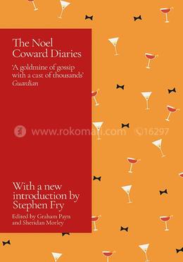 The Noel Coward Diaries : With a Foreword by Stephen Fry