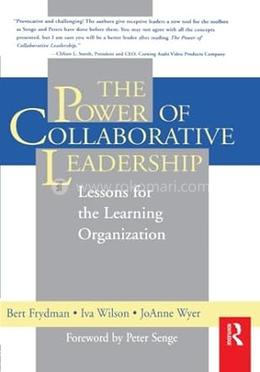 The Power Of Collaborative Leadership