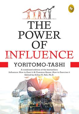 The Power Of Influence