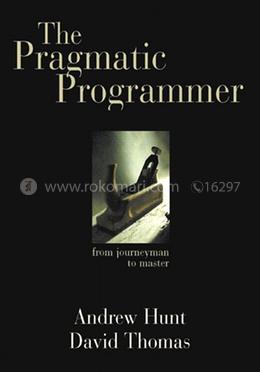 The Pragmatic Programmer : From Journeyman to Master image