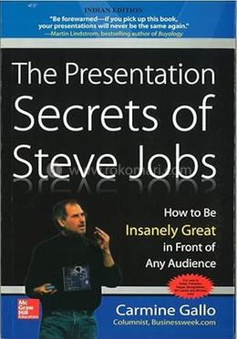 The Presentation Secrets of Steve Jobs
