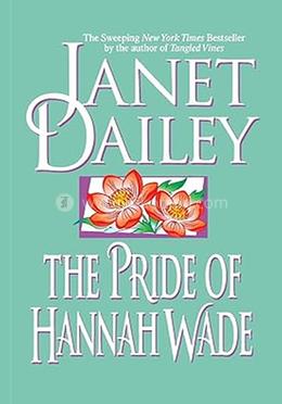 The Pride of Hannah Wade