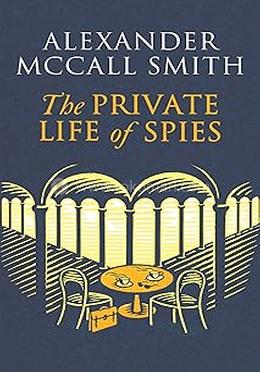 The Private Life of Spies