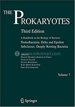 The Prokaryotes - Proteobacteria: Delta and Epsilon Subclasses. Deeply Rooting Bacteria, Volume-7