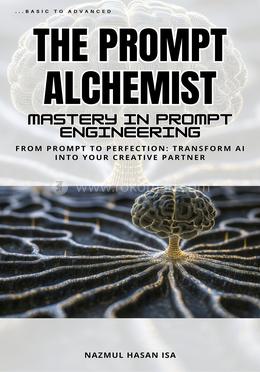 The Prompt Alchemist