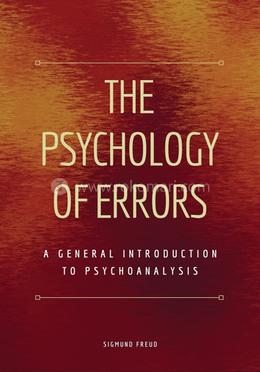 The Psychopathology of Everyday Life