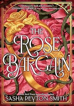 The Rose Bargain