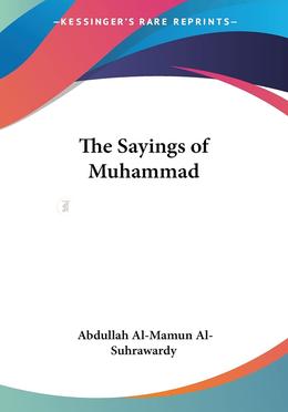 The Sayings of Muhammad 