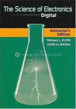 The Science Of Electronics: Digital
