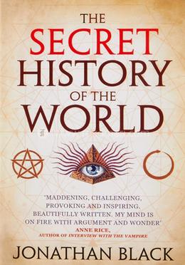 The Secret History Of The World 
