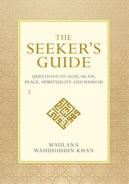 The Seeker's Guide