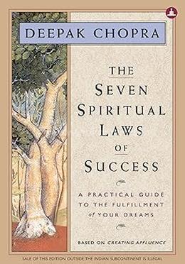 The Seven Spiritual Laws Of Success 