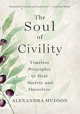 The Soul of Civility