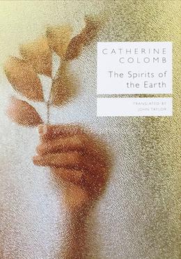 The Spirits of the Earth