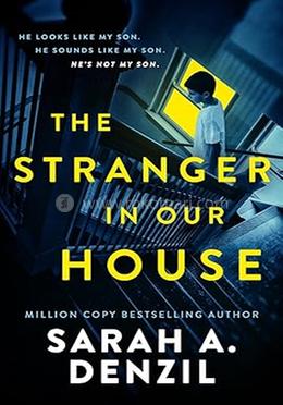The Stranger in Our House 
