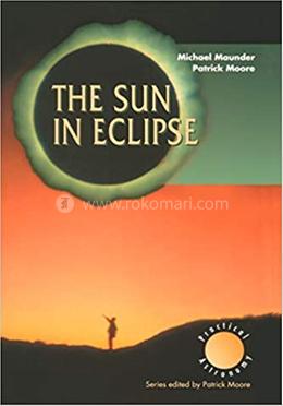 The Sun in Eclipse
