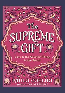 The Supreme Gift 