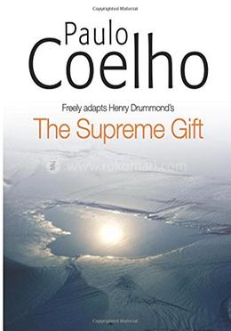 The Supreme Gift 