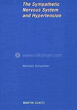 The Sympathetic Nervous System and Hypertension