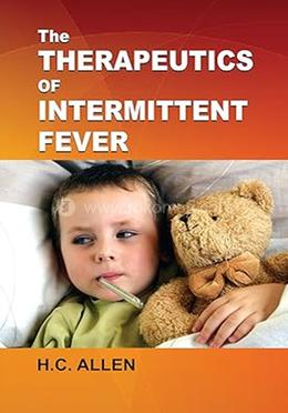 The Therapeutics of Intermittent Fever
