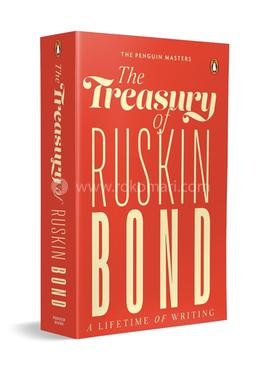 The Treasury of Ruskin Bond: A Lifetime of Writing 