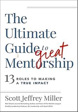 The Ultimate Guide to Great Mentorship image