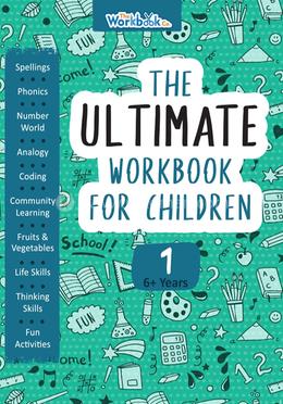 The Ultimate Workbook for Children 1 (6 Years old)