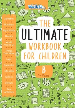 The Ultimate Workbook for Children b 4-5 Years
