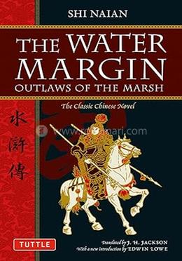 The Water Margin: Outlaws of the Marsh