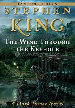 The Wind Through the Keyhole