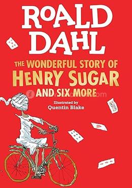 The Wonderful Story of Henry Sugar and Six More