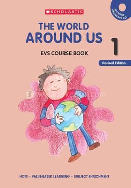 The World Around Us - 1