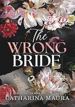 The Wrong Bride