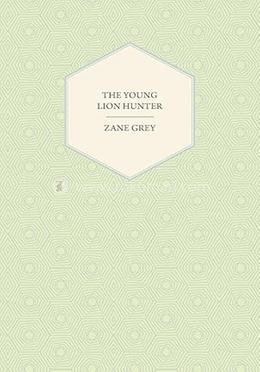 The Young Lion Hunter
