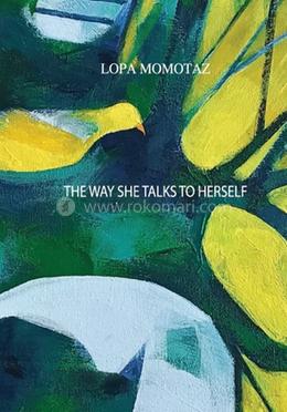 The way She talks to Herself image