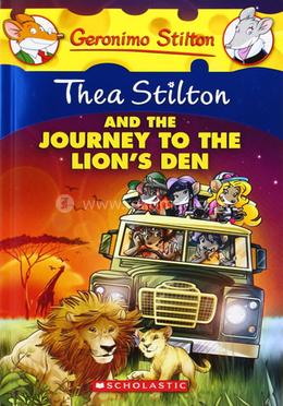 Thea Stilton and the Journey to the Lions den: 17