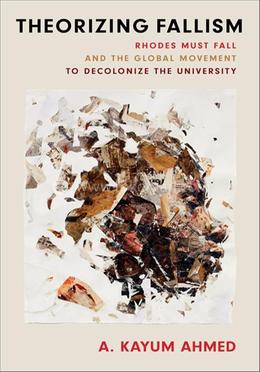 Theorizing Fallism 